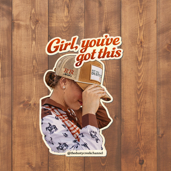 Die Cut Stickers - Girl You got this #1