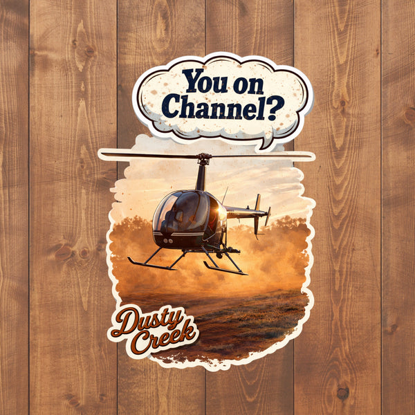 Die Cut Stickers - Chopper You on Channel?